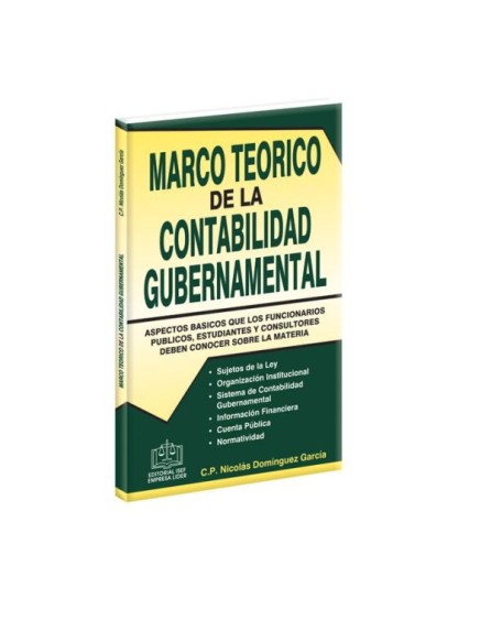 Marco Teórico de la Contabilidad Gubernamental