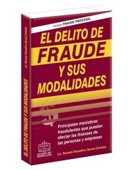 EL DELITO DE FRAUDE Y SUS MODALIDADES