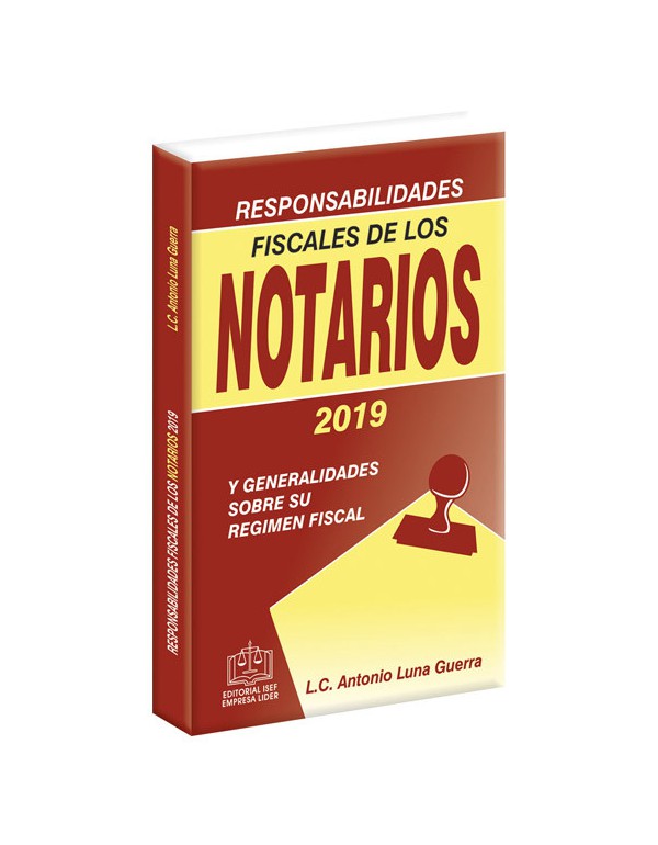 SWF RESPONSABILIDADES FISCALES DE LOS NOTARIOS 2019