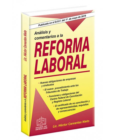 Análisis y Comentarios a la Reforma Laboral
