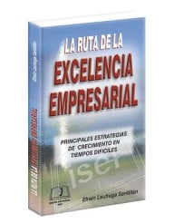 La Ruta de la Excelencia Empresarial