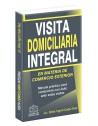 VISITA DOMICILIARIA INTEGRAL 2020 VISITA DOMICILIARIA INTEGRAL 2020