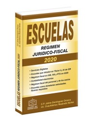 ESCUELAS RÉGIMEN JURÍDICO-FISCAL 2020