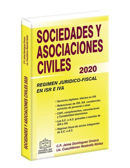 SOCIEDADES Y ASOCIACIONES CIVILES RÉGIMEN JURÍDICO-FISCAL 2020