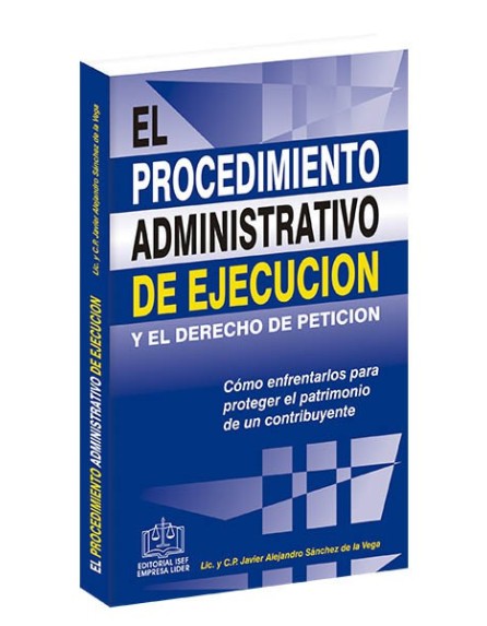 EL PROCEDIMIENTO ADMINISTRATIVO DE EJECUCION Y EL DERECHO DE PETICION 2020