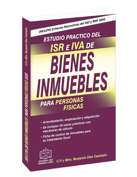 ESTUDIO PRÁCTICO DEL ISR E IVA DE BIENES INMUEBLES 2020