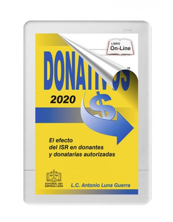 DONATIVOS 2020 EL EFECTO DEL ISR EN DONANTES Y DONATARIAS AUTORIZADAS