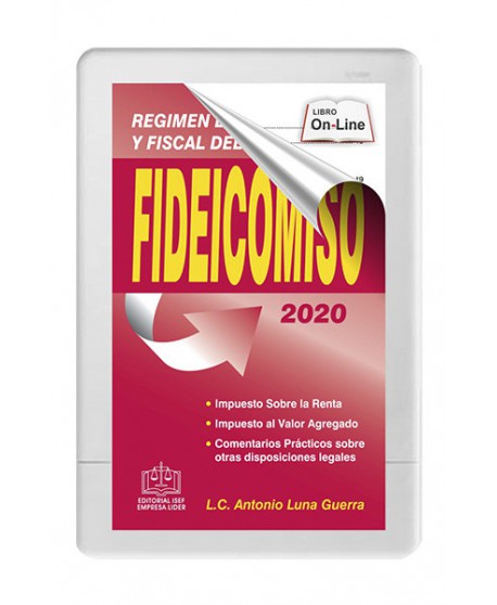 RÉGIMEN LEGAL Y FISCAL DEL FIDEICOMISO 2020