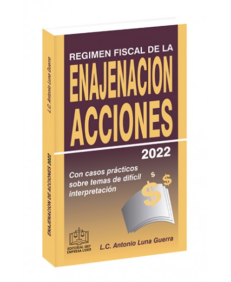Régimen Fiscal de la Enajenación de Acciones 2022