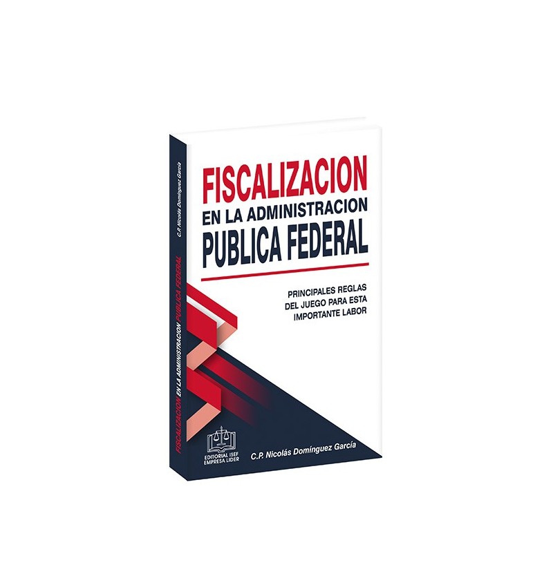 Fiscalización de la Administración Pública Federal