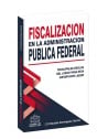 Fiscalización de la Administración Pública Federal