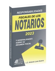 Responsabilidades Fiscales de los Notarios 2023