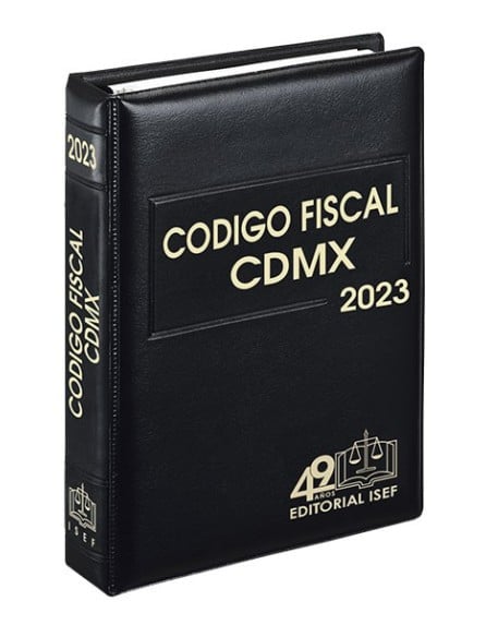 Código Fiscal de la Ciudad de México Ejecutivo 2023