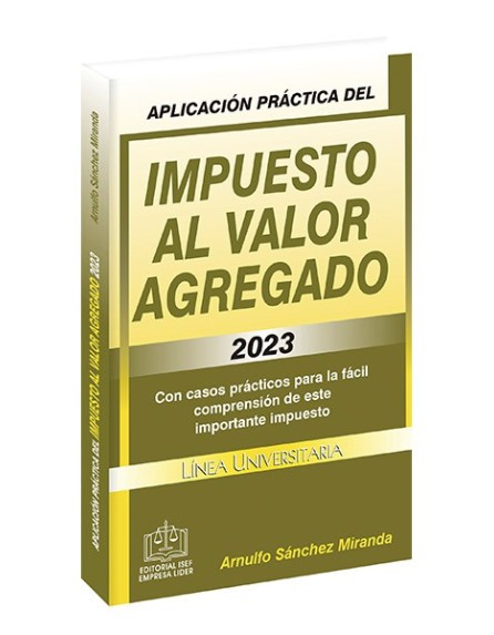 Aplicación Práctica del Impuesto al Valor Agregado 2023