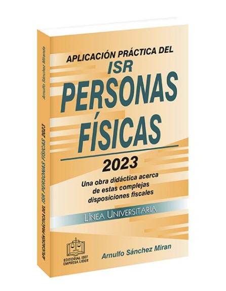 Aplicación Práctica del ISR Personas Físicas 2023