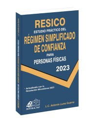 Estudio Práctico del Régimen Simplificado de Confianza para Personas Físicas 2023