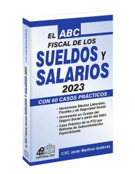 El ABC Fiscal de los Sueldos y Salarios 2023