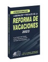 Consecuencias Laborales y Fiscales de la Reforma de Vacaciones 2023
