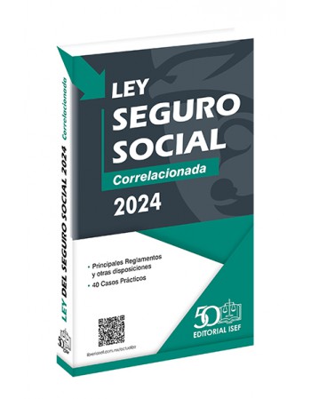 Ley del Seguro Social 2024
