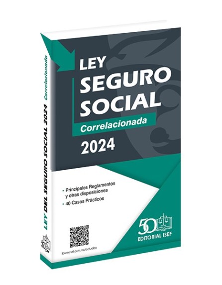 Ley del Seguro Social 2024