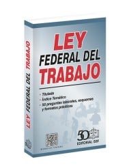 Ley Federal del Trabajo 2024