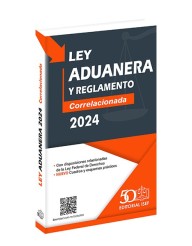 Ley Aduanera 2024