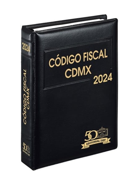 Código Fiscal de la Ciudad de México Ejecutivo 2024