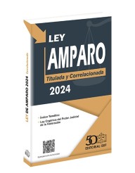 Ley de Amparo 2024 Profesional