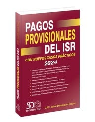 Pagos Provisionales del ISR 2024