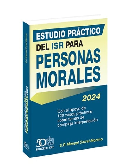 Estudio Práctico del ISR para Personas Morales 2024