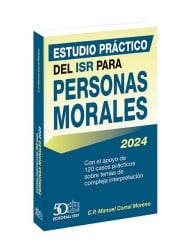 Estudio Práctico del ISR para Personas Morales 2024