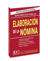 Guía Práctica para la Elaboración de la Nómina