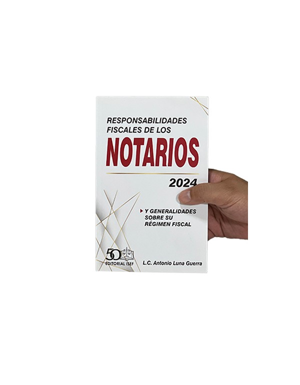 Responsabilidades Fiscales de los Notarios 2024
