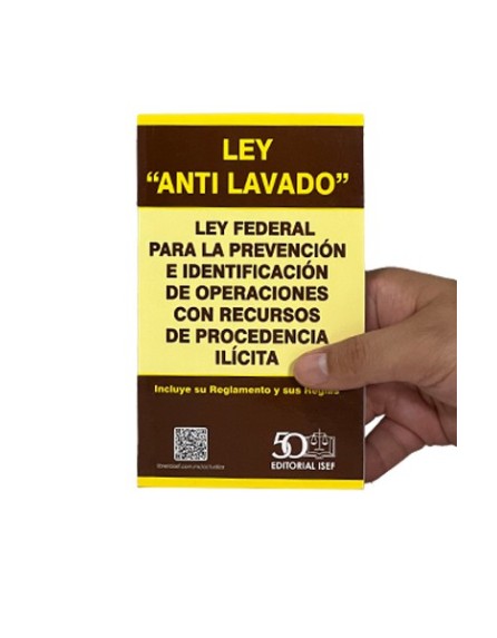 Ley Antilavado - Ley Federal de la Prevención e Identificación de Operaciones de Procedencia Ilícita 2024