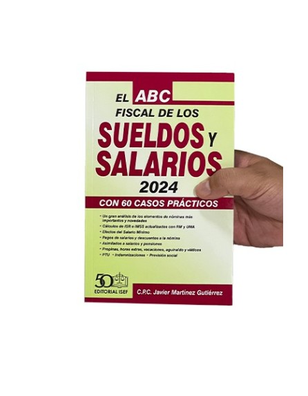 El ABC Fiscal de los Sueldos y Salarios 2024