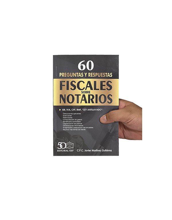 60 Preguntas y Respuestas Fiscales sobre NOTARIOS