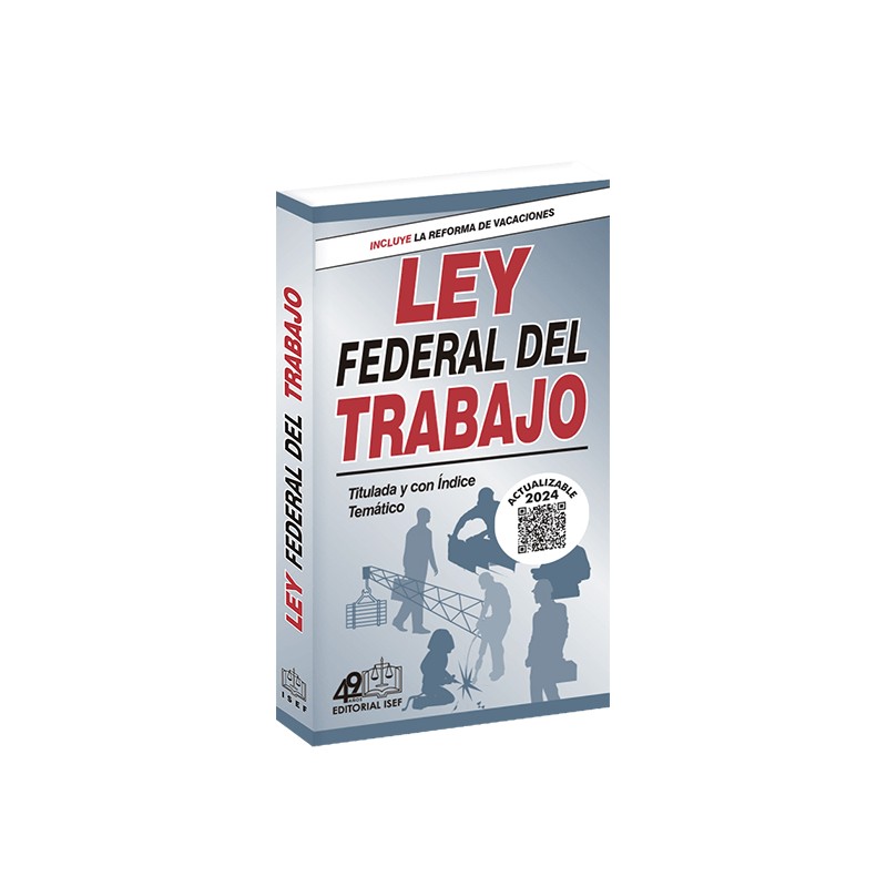 Ley Federal del Trabajo 2023