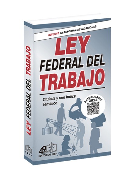 Ley Federal del Trabajo 2023