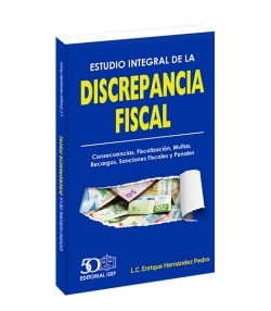 Estudio Integral de la DISCREPANCIA FISCAL 2024