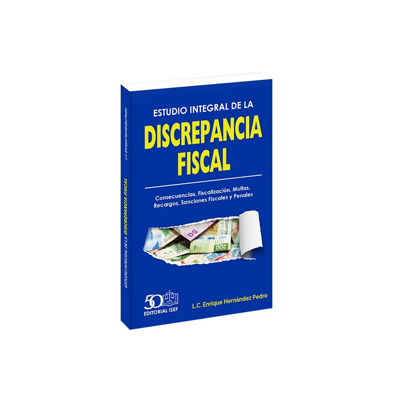 Estudio Integral de la DISCREPANCIA FISCAL 2024