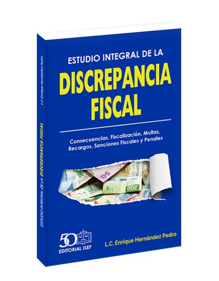 Estudio Integral de la DISCREPANCIA FISCAL 2024