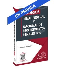 Códigos Penal Federal y Nacional de Procedimientos Penales 2025 (Profesional)