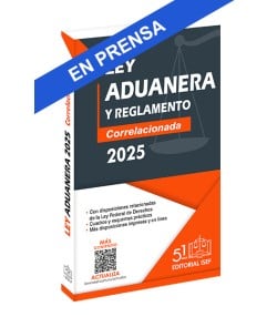 Ley Aduanera 2025