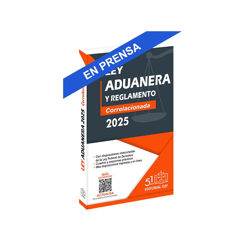 Ley Aduanera 2025