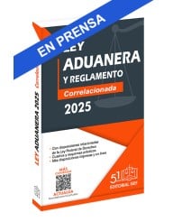 Ley Aduanera 2025