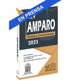 Ley de Amparo 2025 (Profesional)