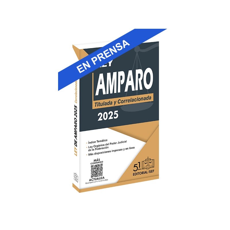 Ley de Amparo 2025 (Profesional)