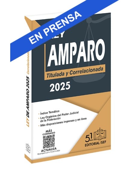 Ley de Amparo 2025 (Profesional)