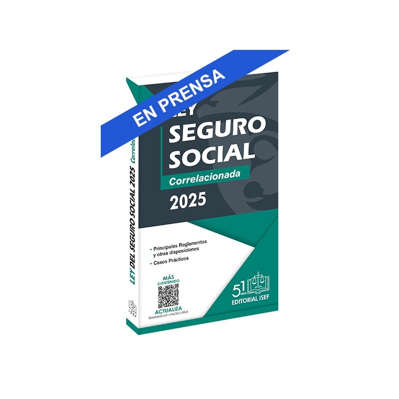 Ley del Seguro Social 2025