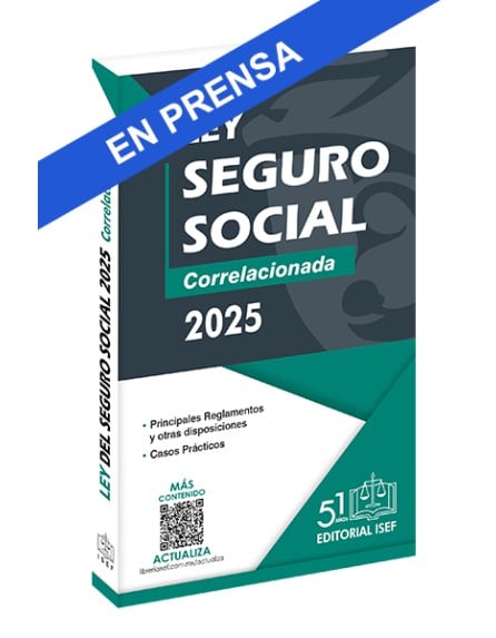 Ley del Seguro Social 2025